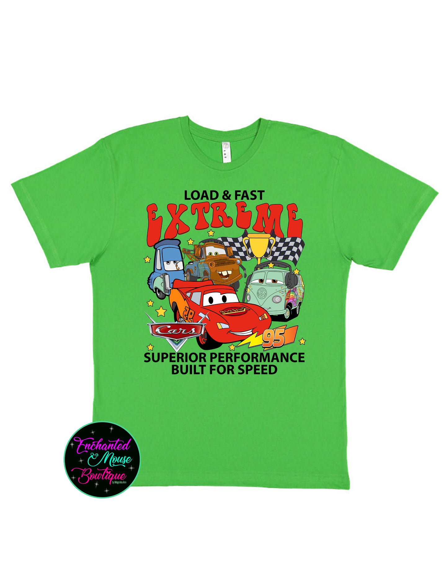 Loud & Fast Extreme, Disney Cars Shirt, Disneyland Cars Shirt, Lightening McQueen Shirt, Tow Mater Shirt, Cars Pixar Shirt, Radiator Springs, Disney Tee for Kids