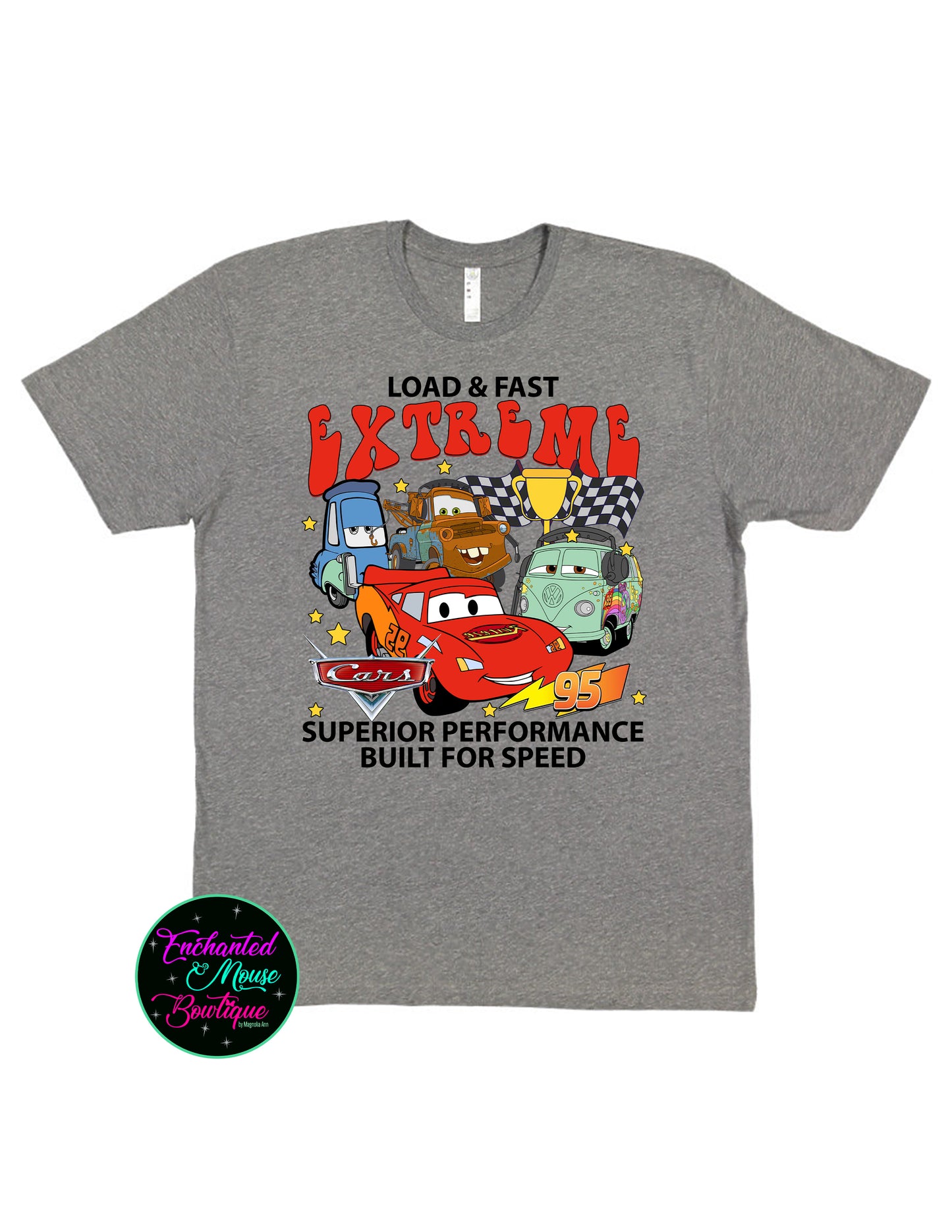 Loud & Fast Extreme, Disney Cars Shirt, Disneyland Cars Shirt, Lightening McQueen Shirt, Tow Mater Shirt, Cars Pixar Shirt, Radiator Springs, Disney Tee for Kids