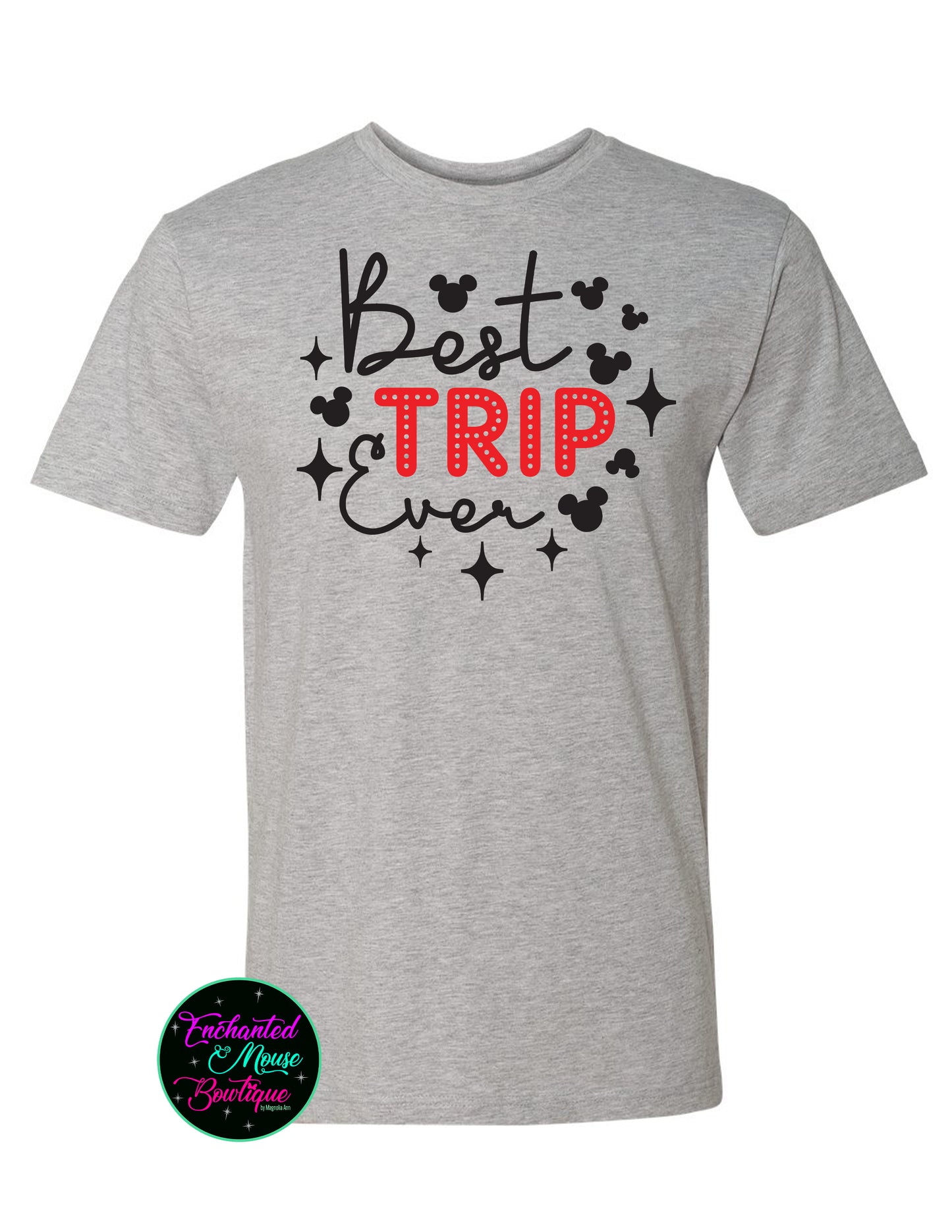 Best Trip Ever, Disney Vacation Shirt, Disney Shirt, Magic Kingdom Shirt, Disney World Shirt, Plus Size Disney Shirt, Disneyland Shirt