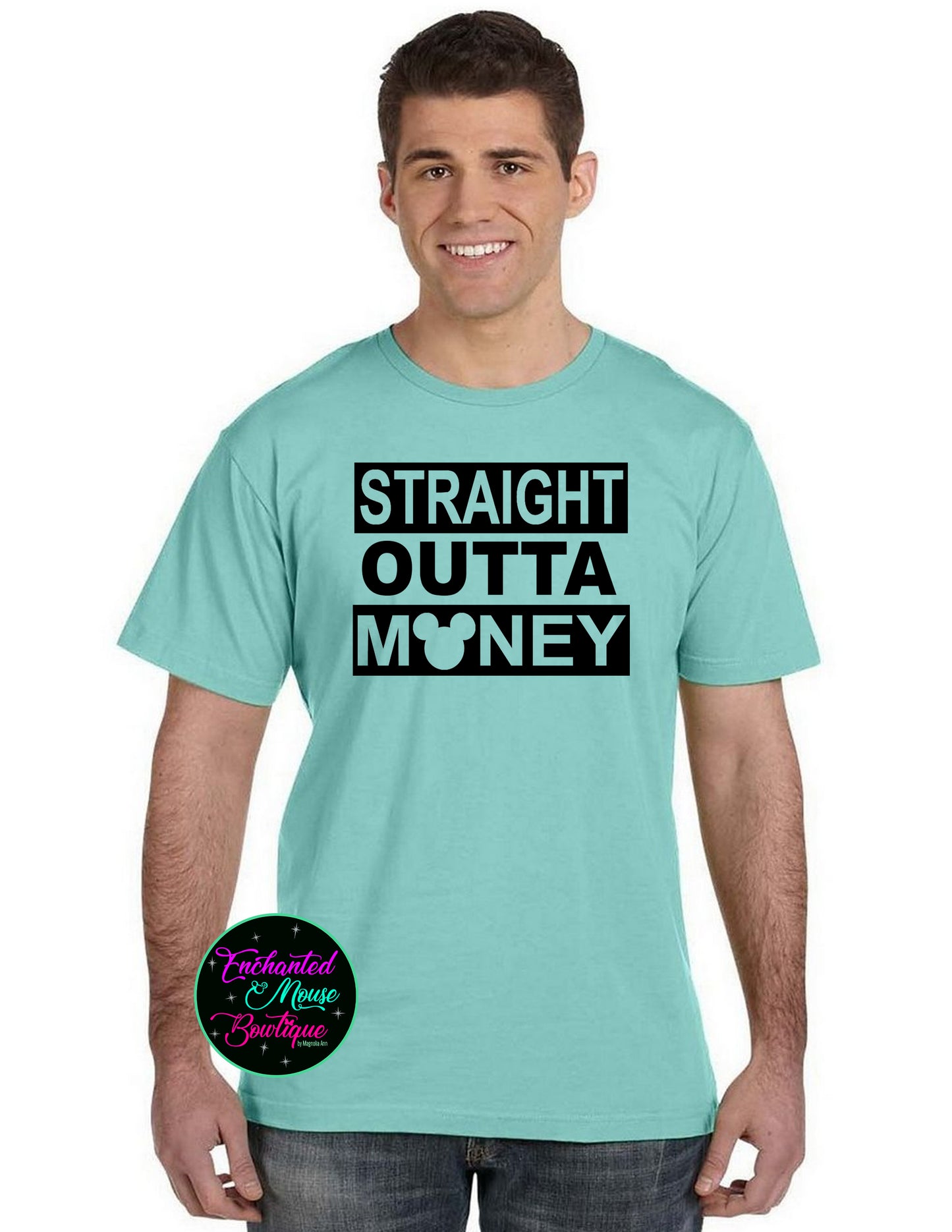 Straight Outta Money, Funny Disney Shirt, Disney Dad Shirt, Disney Shirt for Him, Gifts for Dad, Funny Disney World Shirt, Matching Disney T