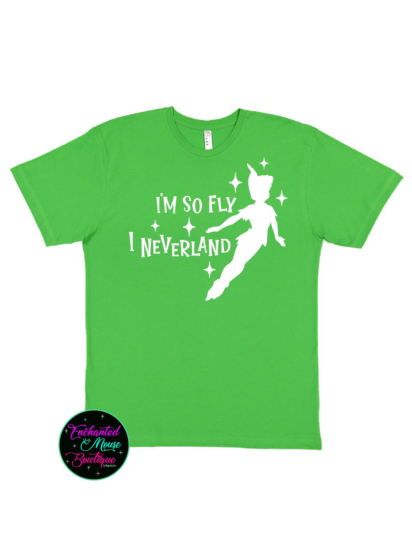 I'm So Fly I Neverland, Peter Pan Shirt, Disney Shirt, Plus Size Disney Tee, Disney Vacation Shirt, Neverland Shirt, Disney Movie Shirt