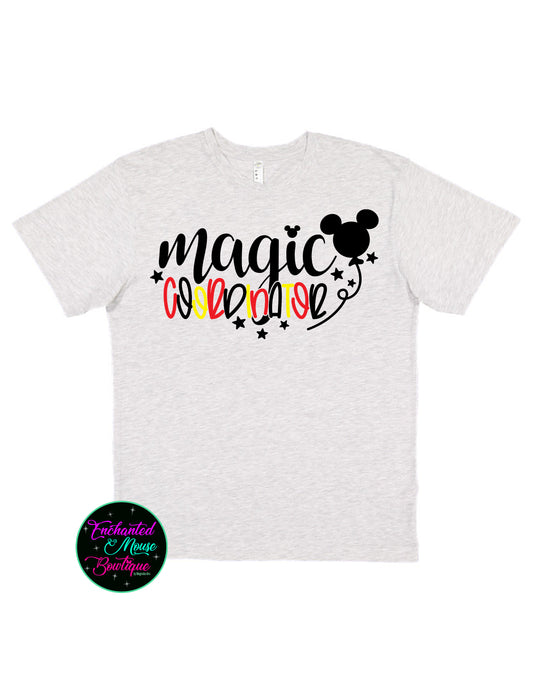 Disney Magic Coordinator Shirt, Disney Trip Shirt, Disney Vacation Shirt, Disney Mom Shirt, Disney Adult Shirt, Plus Size Disney Shirt