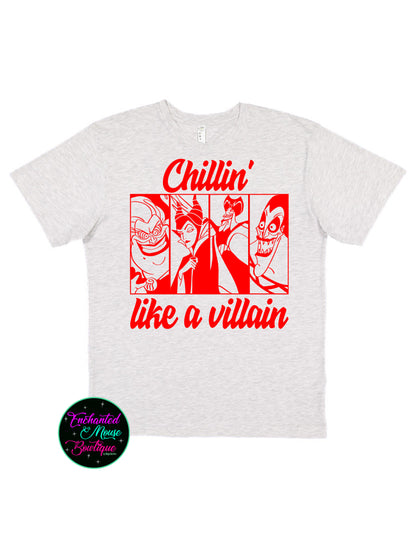 Chillin Like A Villain, Villain Shirt, Disney Villain Shirt, Disney Witches Shirt, The Evil Queen Shirt, Maleficent Shirt, Ursula Shirt