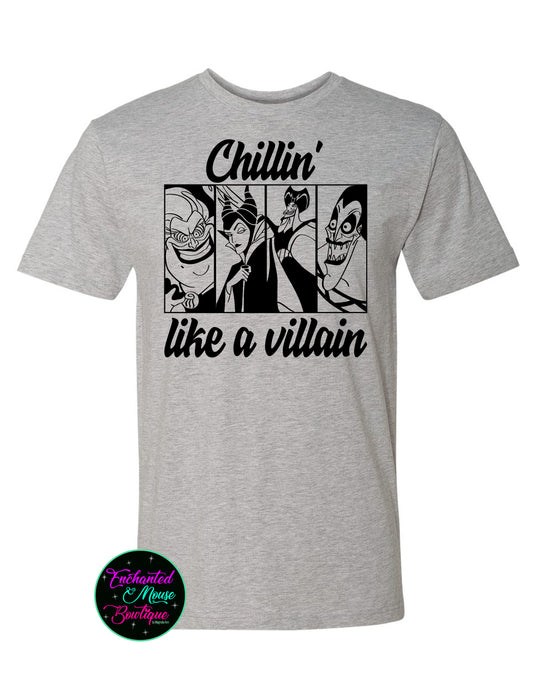 Chillin Like A Villain, Villain Shirt, Disney Villain Shirt, Disney Witches Shirt, The Evil Queen Shirt, Maleficent Shirt, Ursula Shirt