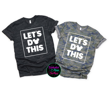 Let's Do This, Disney Matching Shirts, Matching Family Shirts, Disney Shirt, Toddler Disney Shirt, Kids Disney Shirt, Family Vacation Shirts