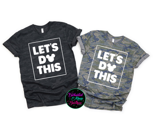 Let's Do This, Disney Matching Shirts, Matching Family Shirts, Disney Shirt, Toddler Disney Shirt, Kids Disney Shirt, Family Vacation Shirts