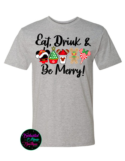 Eat Drink and Be Merry Christmas Disney Shirt, Disney Christmas Shirt, Matching Disney Shirts, Disney Shirt, Plus Size Disney Shirt, Candy Shirt