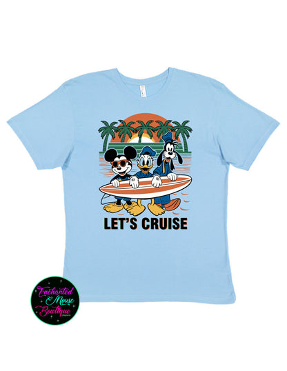 Let's Cruise, Disney Cruise Shirt, Mickey Disney Cruise Shirt, Goofy Cruise Shirt, Donald Cruise Shirt, Disney Fantasy, Disney Wish, Disney Magic, Cruise