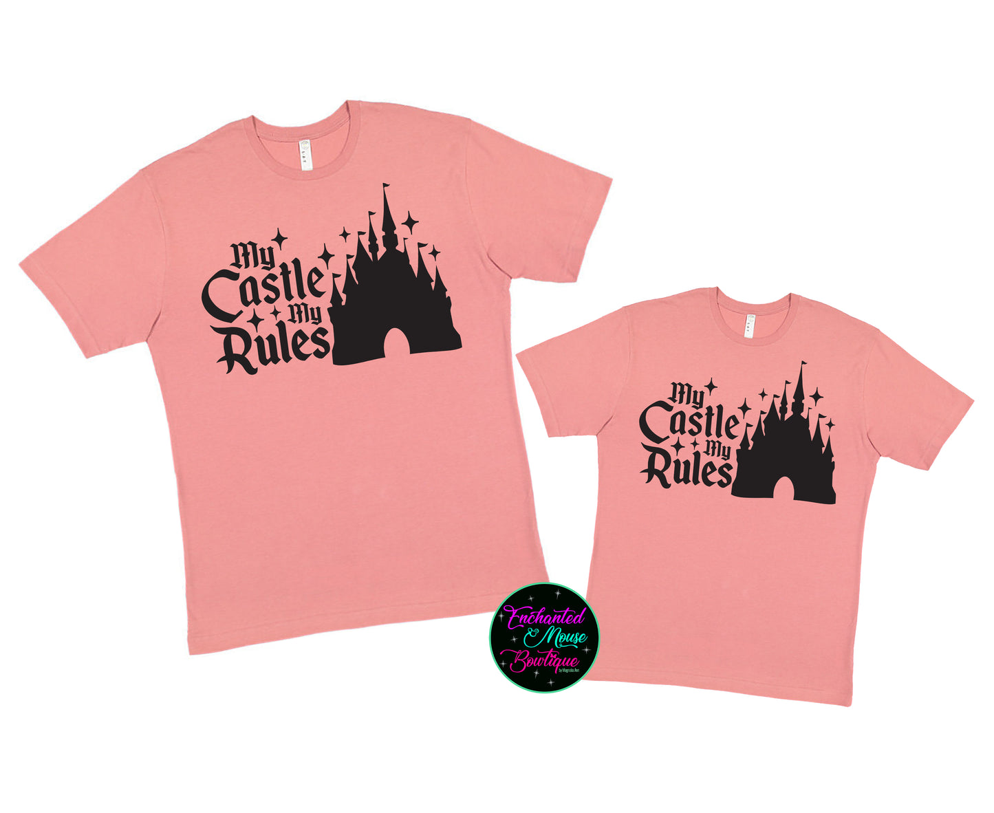 My Castle My Rules, Disney Shirt, Kids Disney Shirt, Girls Disney Shirt, Disney Shirt for her, Magic Kingdom Shirt, Princess Shirt, Castle Tee