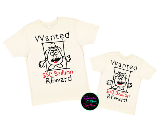 Toy Story Mr. Potato Head Wanted Reward Shirt, Funny Toy Story Shirt, Disney Toy Story Shirt, Mr. Potato Shirt, Kids Mr Potato Head Shirt